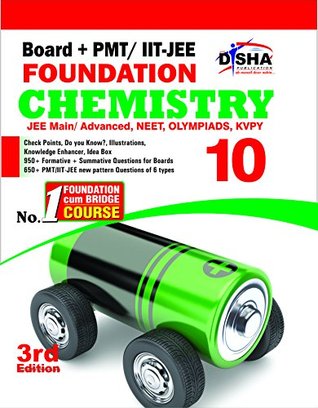 Download New pattern Class 10 Board   PMT/ IIT-JEE Foundation CHEMISTRY 3rd edition - Disha Experts file in ePub