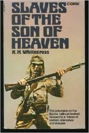 Read Slaves of the Son of Heaven: the personal story of an Australian prisoner of the Japanese during the years 1942-1945 - Roy H. Whitecross file in PDF