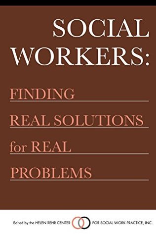 Full Download Social Workers: Finding Real Solutions for Real Problems - Frances Brennan file in PDF