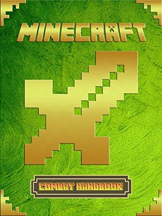 Read Online Minecraft: Ultimate Minecraft Combat Handbook: An Unofficial Guide to Minecraft Combat Secrets and Tricks (Essential Minecraft Books for Kids) - Alex Kid file in ePub