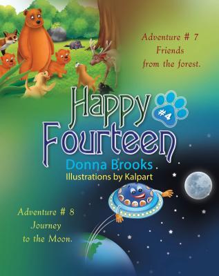 Download Happy Fourteen # 4: Friends from the Forest Journey to the Moon - Donna Brooks | ePub