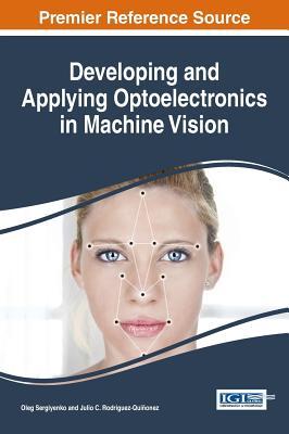 Full Download Developing and Applying Optoelectronics in Machine Vision - Oleg Sergiyenko | ePub