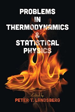 Download Problems in Thermodynamics and Statistical Physics (Dover Books on Physics) - Peter T. Landsberg file in ePub