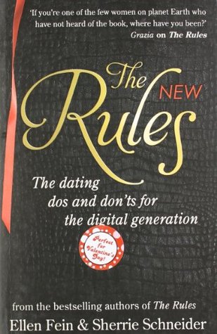 Full Download The New Rules: The dating dos and don'ts for the digital generation from the bestselling authors of The Rules - Ellen Fein file in ePub