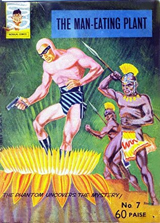 Full Download Indrajal Comics-7-Phantom (Rare Gem): The Man-Eating Plant (1964) - Lee Falk | PDF
