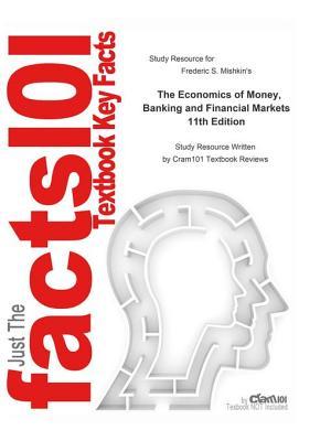 Read The Economics of Money, Banking and Financial Markets - Cram101 Textbook Reviews file in PDF
