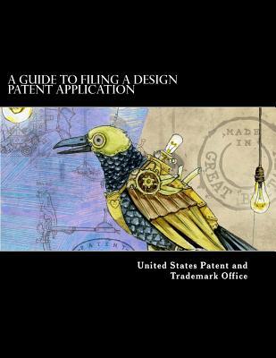 Read A Guide to Filing a Design Patent Application - United States Patent and Trademark Office file in PDF