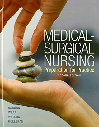 Read Medical-Surgical Nursing Plus MyNursingLab with Pearson eText -- Access Card Package (2nd Edition) - Kathleen S. Osborn | PDF