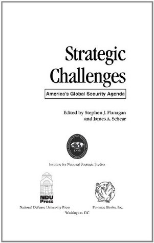 Download Strategic Challenges: America's Global Security Agenda (National Defense University) - Stephen J. Flanagan file in PDF