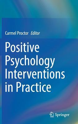 Download Positive Psychology Interventions in Practice - Carmel Proctor file in ePub