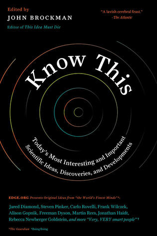 Full Download Know This: Today's Most Interesting and Important Scientific Ideas, Discoveries, and Developments - John Brockman | PDF