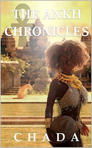Download The Ankh Chronicles: volume one (Inception Book 1) - Chada | ePub
