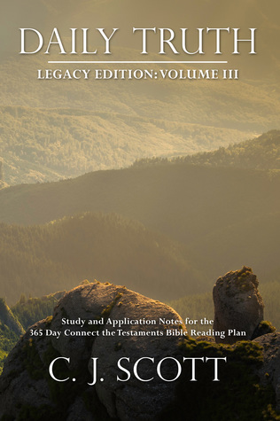 Download Daily Truth: Study and Application Notes - Legacy Edition - Volume 3 - C.J. Scott | ePub