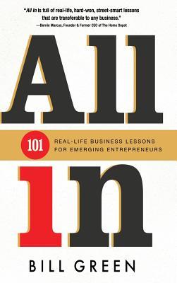 Read All in: 101 Real Life Business Lessons for Emerging Entrepreneurs - Bill Green file in ePub