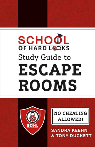 Full Download School of Hard Locks Study Guide to Escape Rooms - Sandra Keehn file in ePub