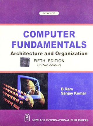 Full Download Computer Fundamentals Architecture and Organization - Ram B file in ePub
