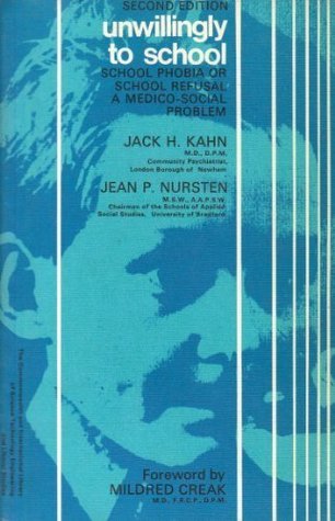 Read Unwillingly to School: School Phobia or School Refusal - A Medico-social Problem - Jack Kahn | PDF