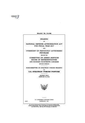 Read Hearing on National Defense Authorization ACT for Fiscal Year 2017 and Oversight of Previously Authorized Programs Before the Committee on Armed Services - U.S. Congress file in ePub