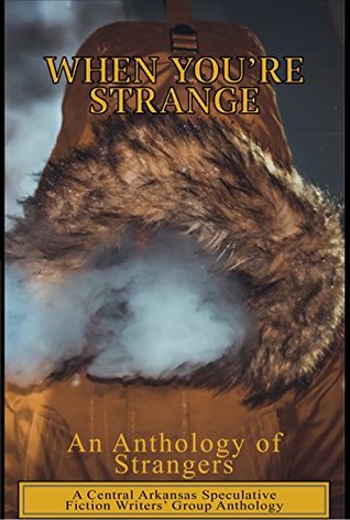 Download When You're Strange: An Anthology of Strangers - Sarah Vestal file in PDF
