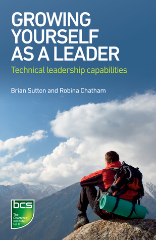 Download Growing Yourself As A Leader: Technical Leadership Capabilities - Brian Sutton file in PDF