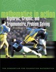 Read Mathematics in Action: Algebraic, Graphical, and Trigonometric Problem Solving (Annotated Instructor's Edition) - Pearson/Addison Wesley file in PDF