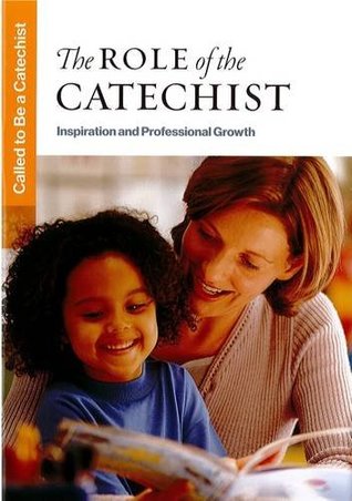 Download The Role of the Catechist: Inspiration and Professional Growth - Cullen Schippe | ePub