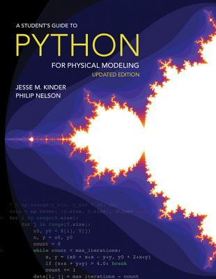 Download A Student's Guide to Python for Physical Modeling: Updated Edition - Jesse M. Kinder file in PDF