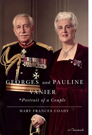 Download Georges and Pauline Vanier: Portrait of a Couple - Mary Frances Coady file in ePub