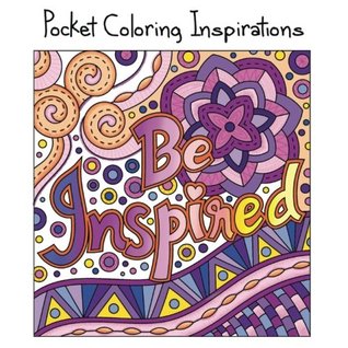 Full Download Pocket Coloring Inspirations: Travel Size Motivational Coloring Book for Adults - Mindful Coloring Books | ePub