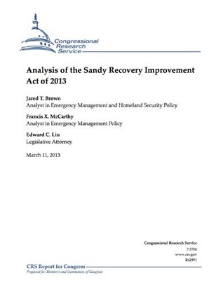 Read Online Analysis of the Sandy Recovery Improvement Act of 2013 - Edward C. Liu file in PDF