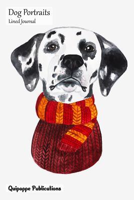 Download Dog Portraits Lined Journal: Medium Lined Journaling Notebook, Dog Portraits Dalmatian Cover, 6x9, 130 Pages -  | ePub