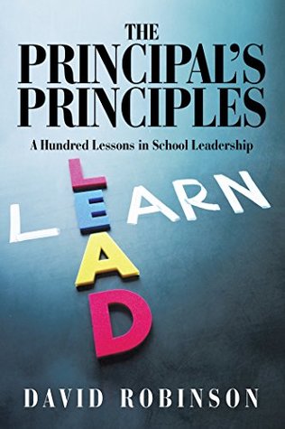 Download The Principal’S Principles: A Hundred Lessons in School Leadership - David Robinson file in ePub