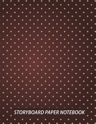 Full Download Storyboard Paper Notebook: Film Sketchbook Pad 4 Panel 8.5x11 125 Pages Frame Narration Lines Film & Video Makers, Animators, Advertisers for for School / Teacher / Office / Student Composition Book - Albert M Schreiner file in ePub