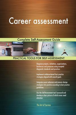 Read Career assessment Complete Self-Assessment Guide - Gerardus Blokdyk file in PDF