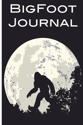 Read Online Bigfoot Journal: 6 X 9, 120 Page Blank Lined Paperback Journal/Notebook -  file in ePub