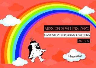 Full Download Is Zoggy a Ufo?: Zoggy Zero Teaches Phonics and Spelling (Red Series) - Sally Jones | ePub