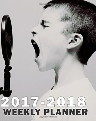 Read 2017-2018 Academic Planner (Weekly/Monthly): Calendar Schedule-Organizer and Notebook with Practice Secrets and Motivational Quotes: Stay on Track and Get Better Faster - Sol Ut Press file in PDF