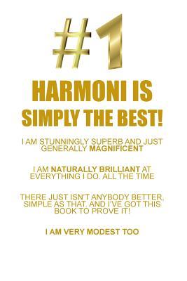 Full Download HARMONI IS SIMPLY THE BEST AFFIRMATIONS WORKBOOK Positive Affirmations Workbook Includes: Mentoring Questions, Guidance, Supporting You - Affirmations World file in PDF