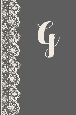 Full Download G: Monogrammed Journal Vintage Lace with Monogram Personalized Letter 'g' - Moxie Bloom Paper Co file in PDF