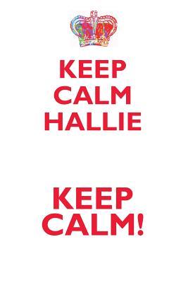 Read KEEP CALM HALLIE! AFFIRMATIONS WORKBOOK Positive Affirmations Workbook Includes: Mentoring Questions, Guidance, Supporting You - Affirmations World | PDF