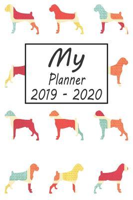 Full Download My Planner 2019 - 2020: Boxer Dog Pattern Weekly Planner 2019 - 2020: 24 Month Agenda - Calendar, Organizer, Notes, Goals & to Do Lists -  | ePub