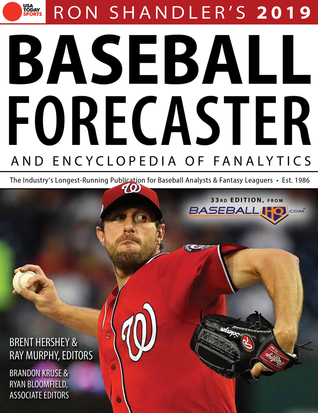 Full Download Ron Shandler’s 2019 Baseball Forecaster: Encyclopedia of Fanalytics - Brent Hershey | ePub