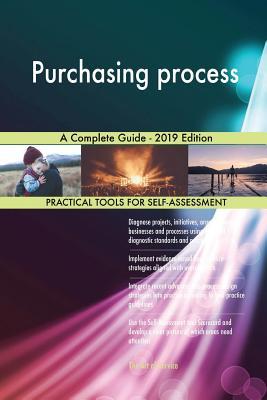 Read Purchasing process A Complete Guide - 2019 Edition - Gerardus Blokdyk file in ePub