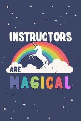 Read Online Instructors Are Magical Journal Notebook: Blank Lined Ruled for Writing 6x9 120 Pages -  file in PDF