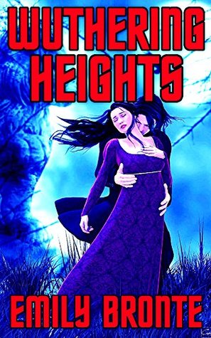 Read Online Wuthering Heights: By Emily Bronte (Illustrated   Unabridged   Active Contents) - Emily Brontë | ePub