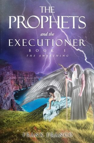 Download The Prophets and The Executioner (The Awakening) - Frank Franco | ePub