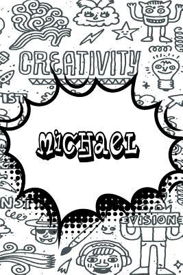 Read Michael: Personalized Drawl and Write Journal, Notebook Featuring 120 Lined Pages 6x9 -  | ePub