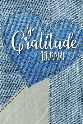 Read Online My Gratitude Journal: A Notebook to Record the Things You Are Thankful for -  file in PDF