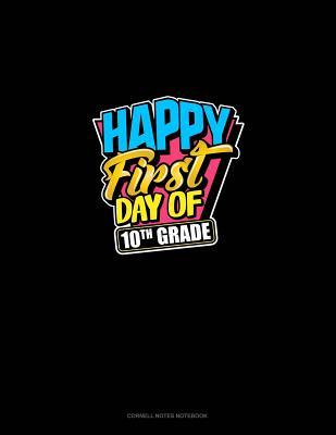 Download Happy First Day of 10th Grade: Cornell Notes Notebook -  file in PDF