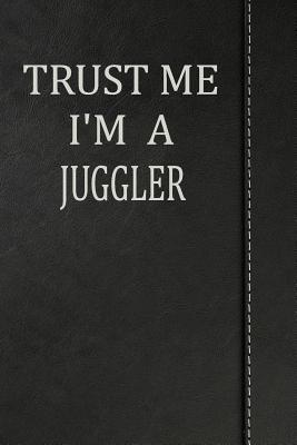 Download Trust Me I'm a Juggler: Blank Recipe Book Cookbook Journal Notebook 120 Pages 6x9 -  | ePub